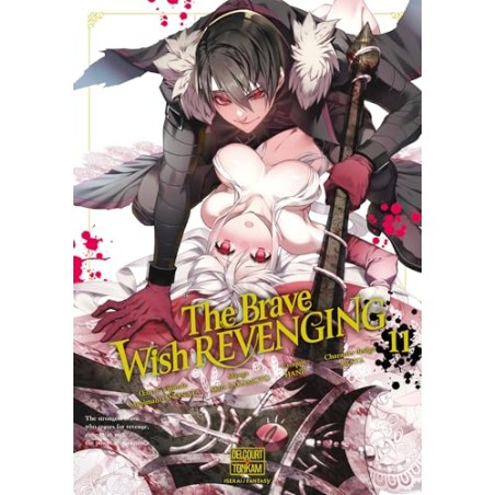 The brave wish revenging - Tome 11