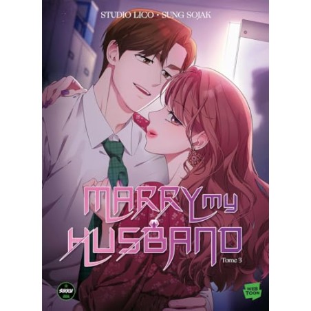 Marry my Husband - Tome 3