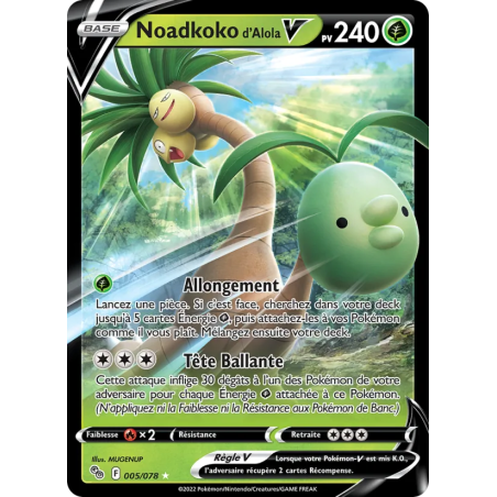 Noadkoko d'Alola V — Pokémon GO — 005 — Holo — NM
