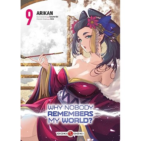 Why Nobody Remembers My World ? - Tome 9