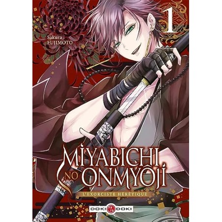 Miyabichi no Onmyôji - L'Exorciste hérétique - Tome 1