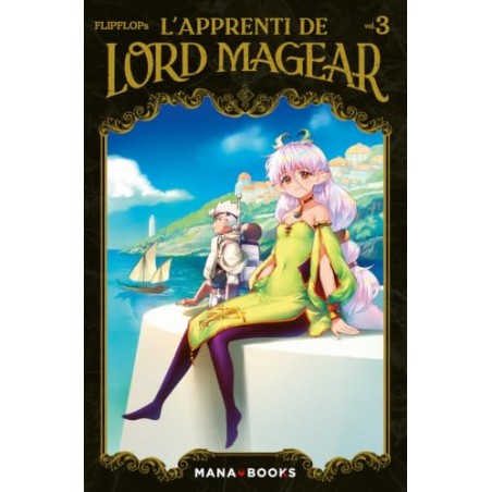 L'Apprenti de Lord Magear - Tome 3