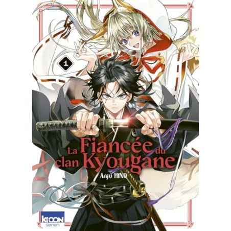La Fiancée du clan Kyougane - Tome 1