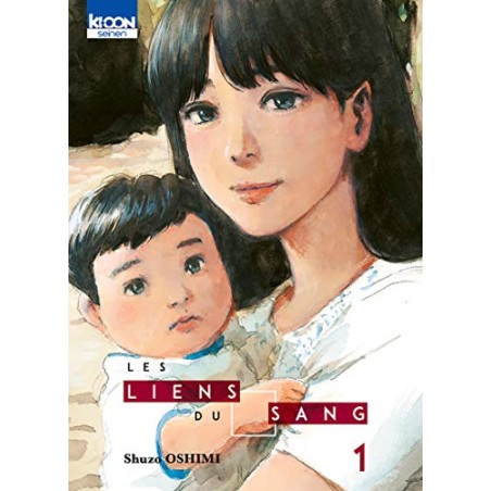 Les Liens du sang - Tome 1