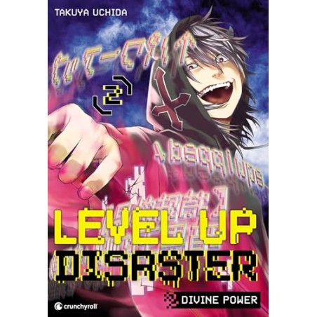 Level Up Disaster - Divine Power - Tome 2