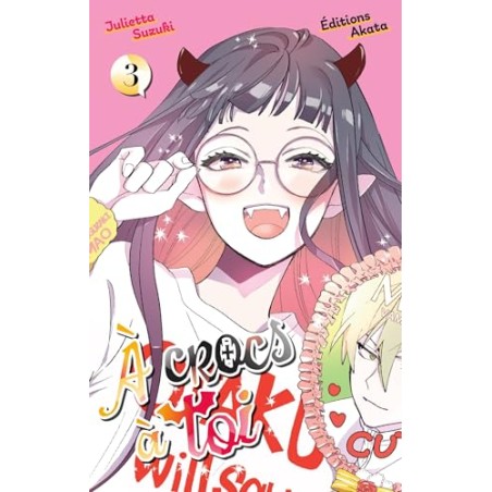 À crocs à toi - Tome 3