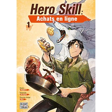 Hero Skill : Achats en ligne - Tome 1