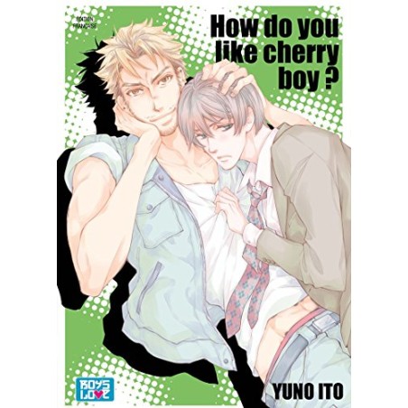 How do you like cherry Boy ? - Tome 1