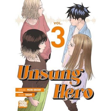 Unsung Hero - Tome 3
