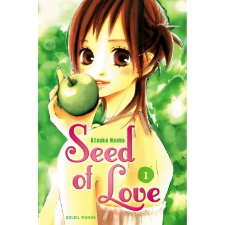 Seed Of Love - Tome 1