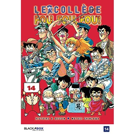 Collège Fou, Fou, Fou! (Le) - Tome 14
