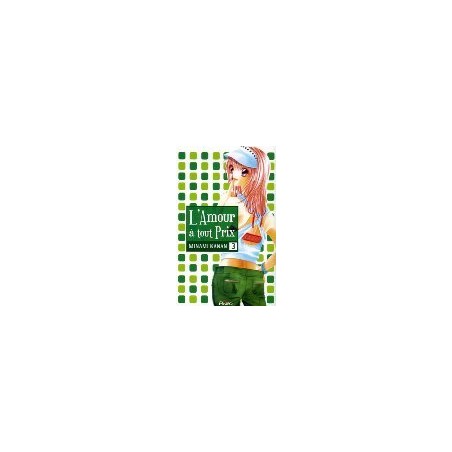 Amour à Tout Prix (L') - Tome 3