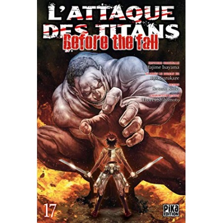 L'Attaque des Titans - Before the Fall - Tome 17