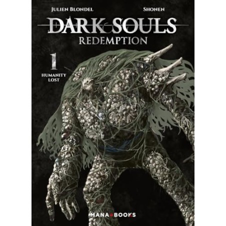 Dark Souls Redemption - Tome 1