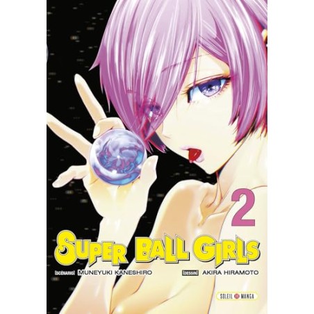 Super Ball Girls - Tome 2
