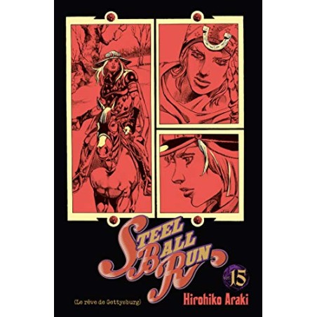 Steel Ball Run - Jojo's Bizarre Adventure Part 7 - Tome 15