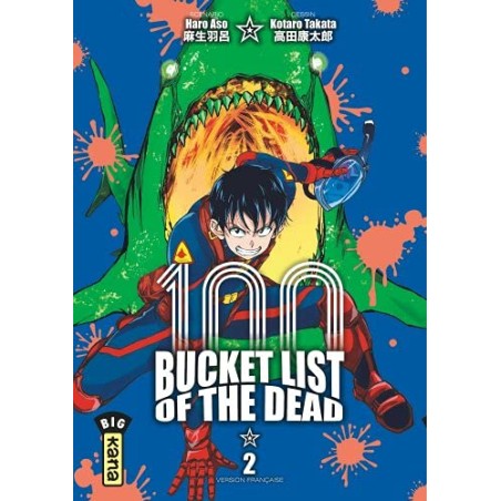 Bucket List of the Dead - Tome 2