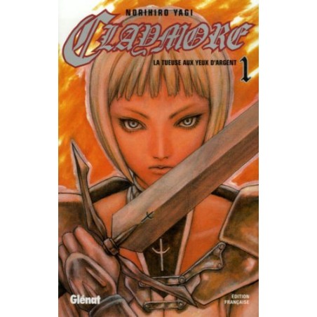 Claymore — Glénat - Tome 1