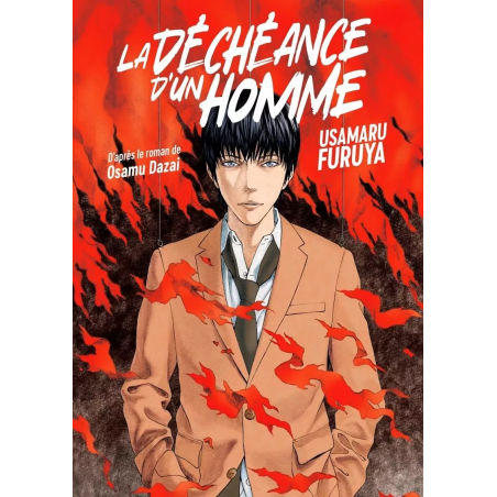 La Déchéance d'un Homme - Intégrale