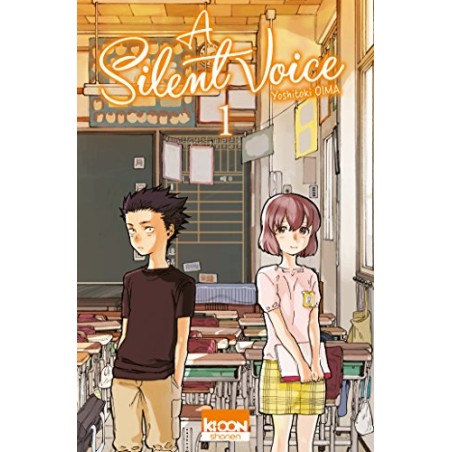 A Silent Voice - Intégrale (1 à 7)