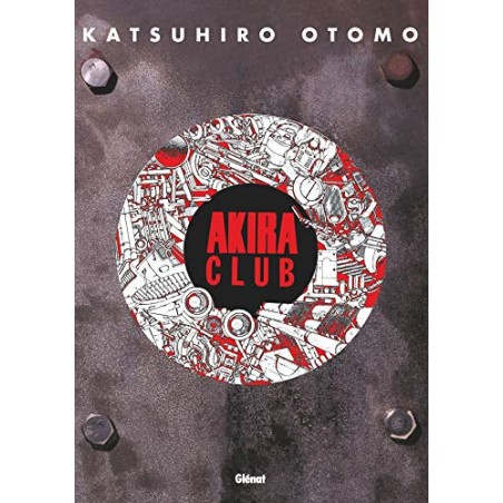 Akira Club - Tome 0