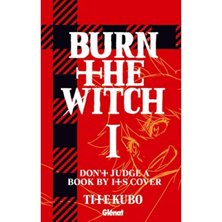 Burn the Witch - Tome 1