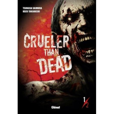 Crueler than Dead - Intégrale (1 à 2)