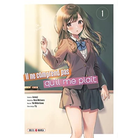Il ne comprend pas qu'il me plaît - Tomes 1 à 4