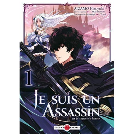 Je suis un assassin (et je surpasse le héros) - Tomes 1 à 5