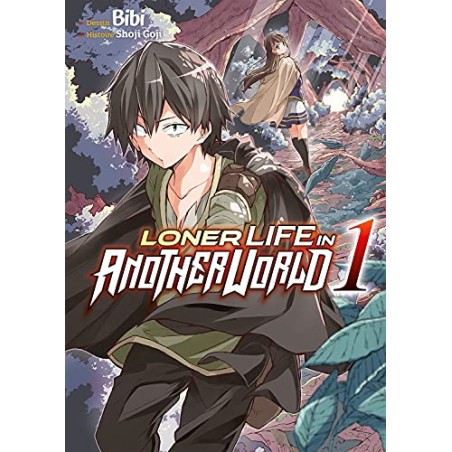 Loner Life in Another World - Tomes 1 à 12