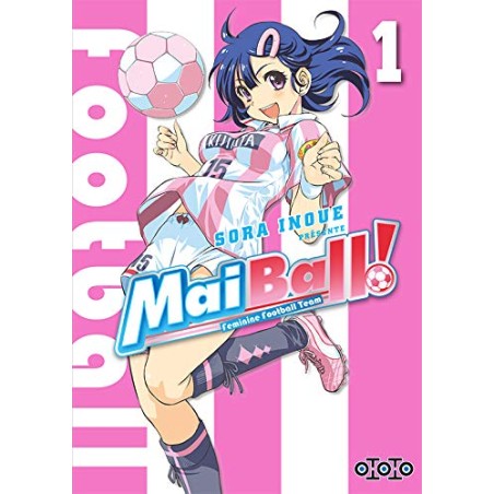 Mai Ball ! - Tomes 1 à 14