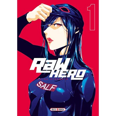 Raw Hero - Intégrale (1 à 6)