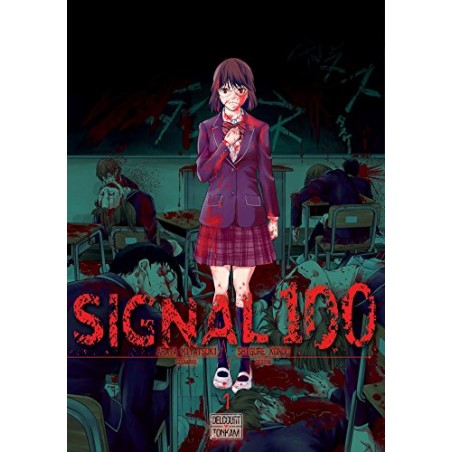 Signal 100 - Intégrale (1 à 4)