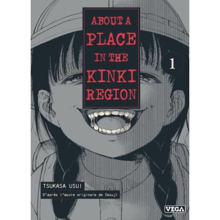 About a place in the kinki region - Tome 1