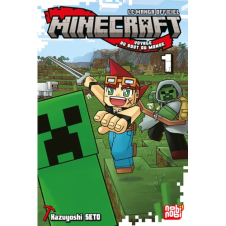 Minecraft, le manga officiel - Voyage au bout du monde - Tome 1