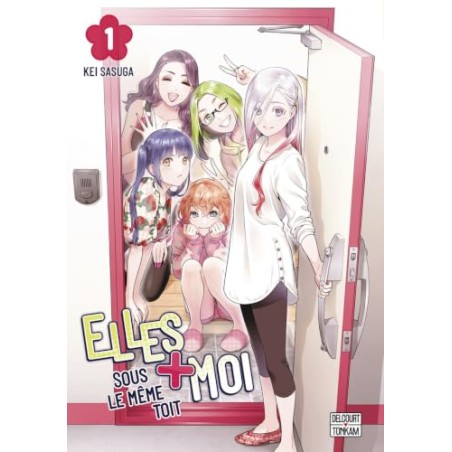 Elles + Moi sous le même toit - Tome 1