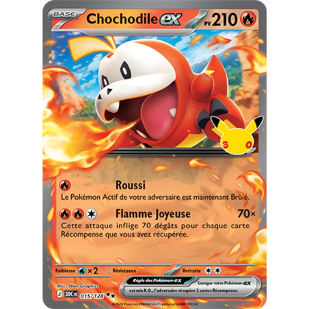 Chochodile-ex — 30ᵉ Anniversaire — 015 — Holo — NM