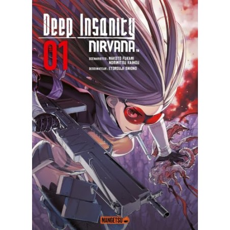 Deep Insanity Nirvana - Tome 1